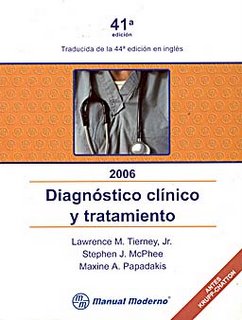 Diagnóstico Clínico y Tratamiento ( 41 ava Ed-2006 ) - Tierney, McPhee y Papadakis ESPAÑOL